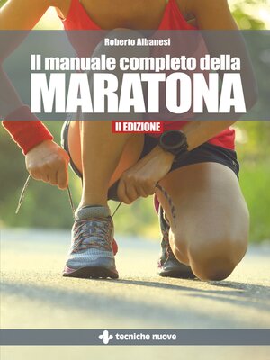 cover image of Il manuale completo della maratona